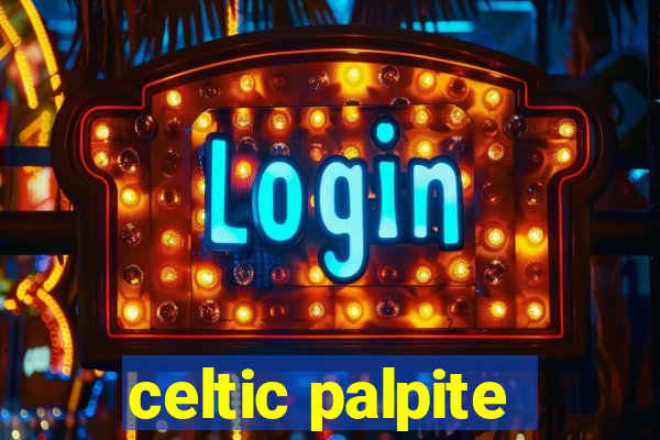 celtic palpite